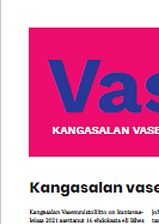 Vasuri on täällä tänään.